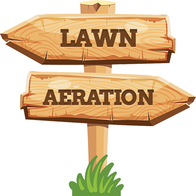Lawn aeration wooden sign